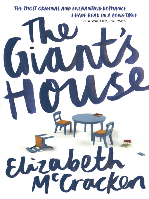 Title details for The Giant's House by Elizabeth McCracken - Wait list